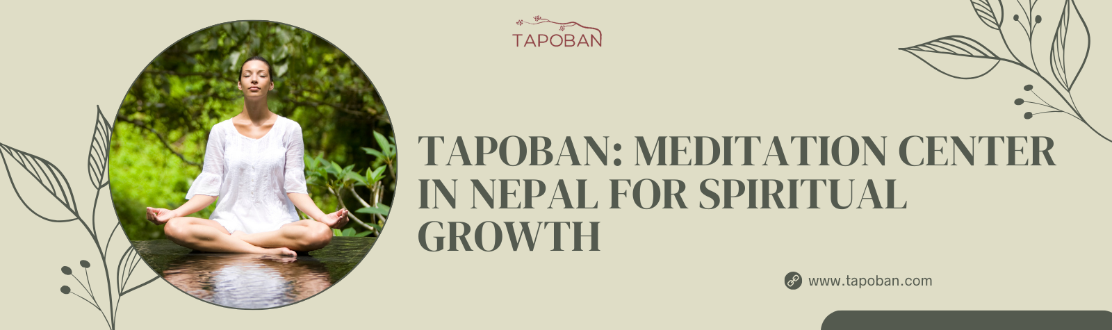 Tapoban – Meditation Center in Nepal